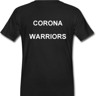 CORONA WARRIOR T-SHIRTS